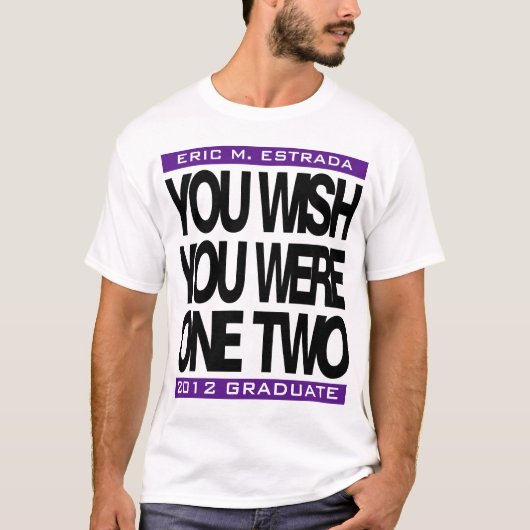 2012 Afstuderen U wilt Senior T-Shirt (Voorkant)