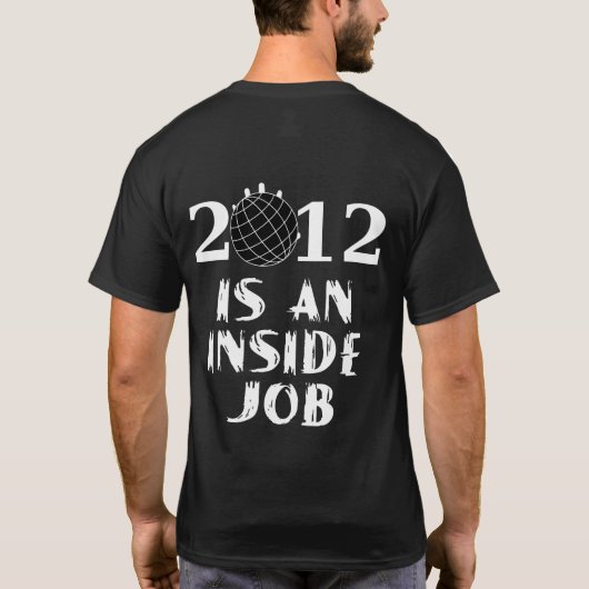 2012 is een interne taak t-shirt (Achterkant)