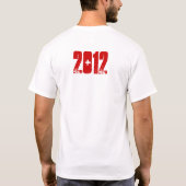 2012 kom ik hier! t-shirt (Achterkant)