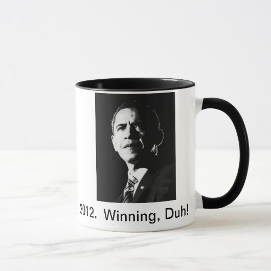 2012.  Obama, Winning, Duh!  KoffieMok Mok (Rechts)