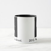 2012.  Obama, Winning, Duh!  KoffieMok Mok (Midden)