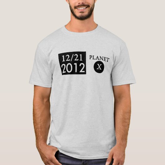 2012 Planet X (Nibiru) T-shirt (Voorkant)