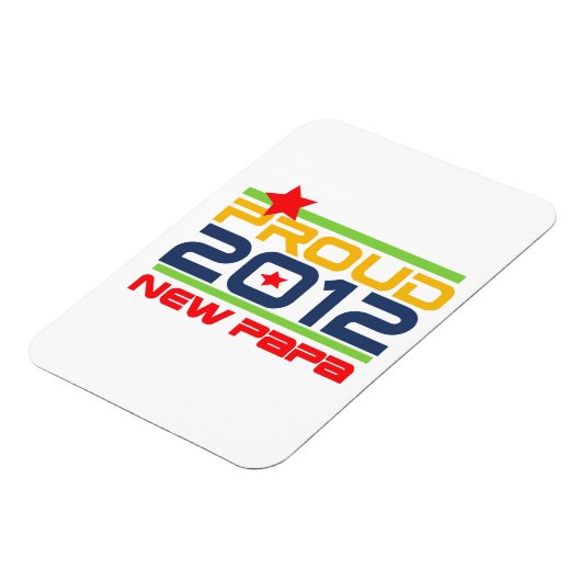 2012 Trots Nieuwe Papa T-shirts en geschenken Magneet (Linkerzijde)