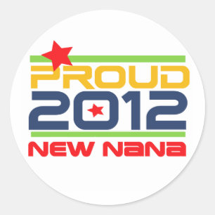 2012 Trotse Nana T-shirts en geschenken Ronde Sticker