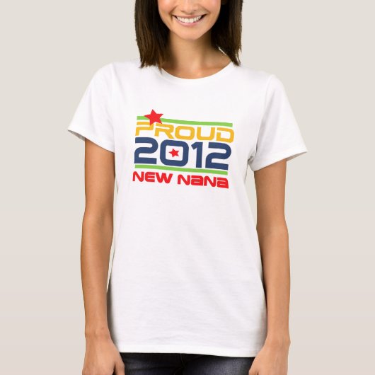 2012 trotse Nana T-shirts en Giften (Voorkant)