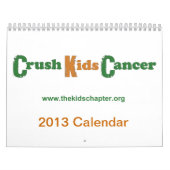 2013 Crush Kinder Cancer Calendar Kalender (Hoes)