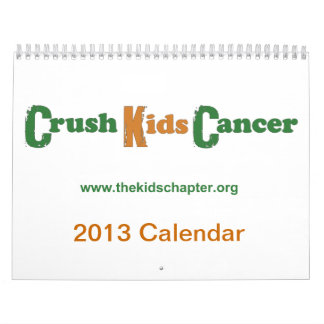 2013 Crush Kinder Cancer Calendar Kalender