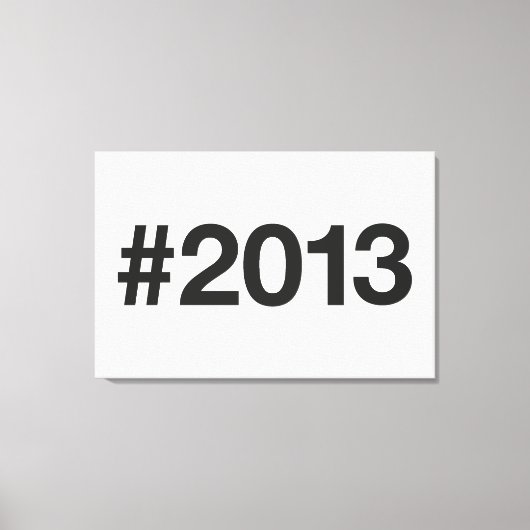 2013 Hashtag 12 Verjaardag Jubileum Canvas Afdruk (Voorkant)