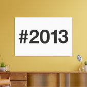 2013 Hashtag 12 Verjaardag Jubileum Canvas Afdruk (Insitu (Woonkamer))