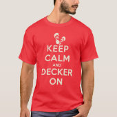 2013 Houd kalm en decker op fliplops T-shirt (Voorkant)
