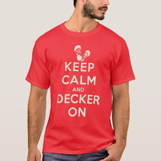 2013 Houd kalm en decker op fliplops T-shirt
