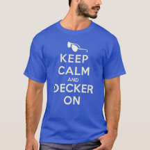 2013 Kalm en decker bewaren op T-shirt met schaduw