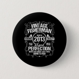 2013 Visser verjaardag voor visser 2013 Jaar Gebor Ronde Button 5,7 Cm