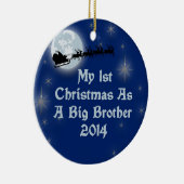 2014 Mijn eerste Kerstmis als Big Brother Keramisch Ornament (Rechts)