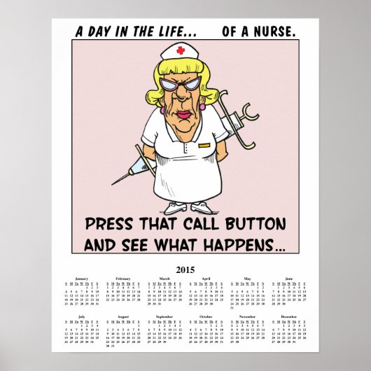 2015 Calendar Angry Nurse Poster (Voorkant)