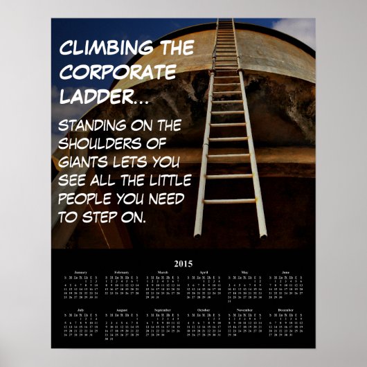 2015 Demotivational Calendar Corporate Ladder Poster (Voorkant)