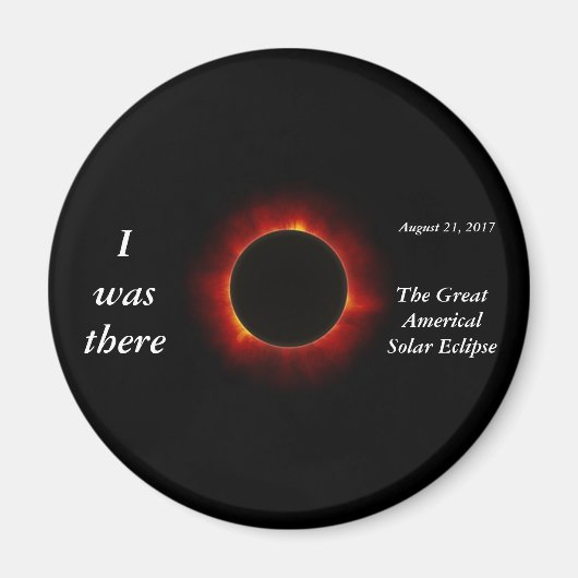 2017 editie Solar Eclipse "I was there" Magneet (Voorkant)
