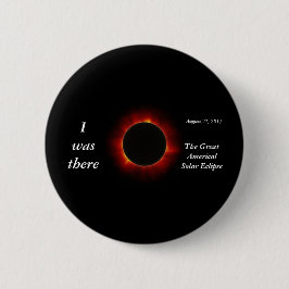 2017 editie Solar Eclipse "I was there" Ronde Button 5,7 Cm