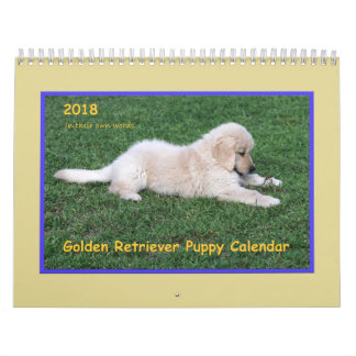 2018 Golden Retriever Puppy Calendar Kalender