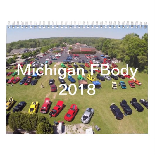 2018 Michigan FBody Calendar Kalender (Hoes)