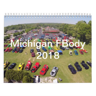 2018 Michigan FBody Calendar Kalender