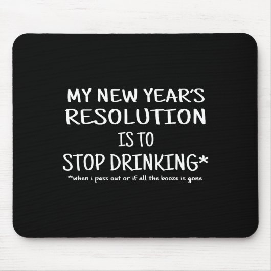 2018 Resolutie Stoppen met Drinken Grappige Oud en Muismat (Voorkant)