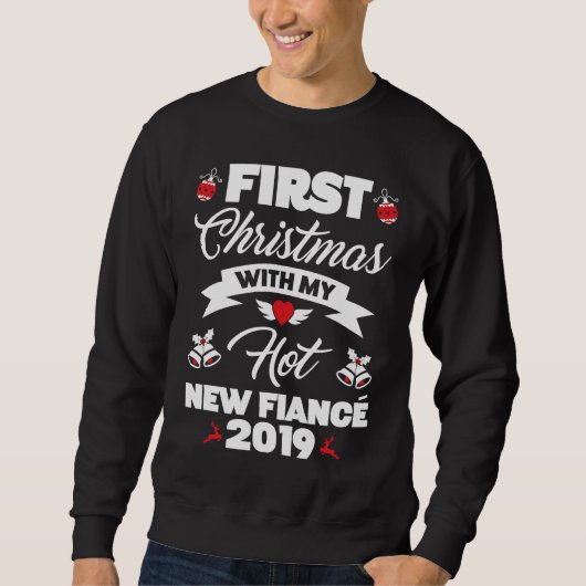 2019 Couple Idea First Christmas With My Hot New F Trui (Voorkant)
