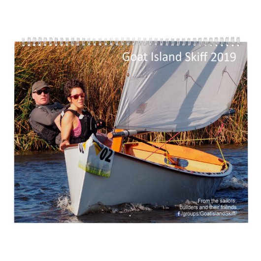 2019 Sail Boat Photo Calendar - Goat Island Skiffs Kalender (Hoes)
