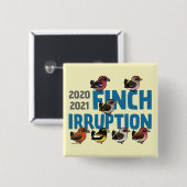 2020-2021 Finch Irruption Vierkante Button 5,1 Cm (Voorkant /achterkant)