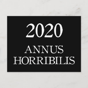 2020 Annus Horribilis, Latijn verschrikkelijk jaar Briefkaart