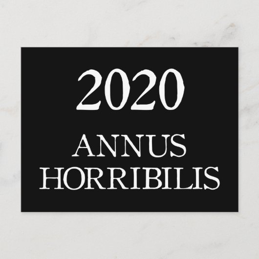 2020 Annus Horribilis, Latijn verschrikkelijk jaar Briefkaart (Voorkant)