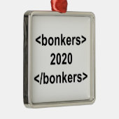 2020 Bonkers Metalen Ornament (Rechts)