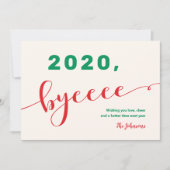 "2020, byeee" Red & Green Non-Photo Funny 2020 Feestdagenkaart (Voorkant)