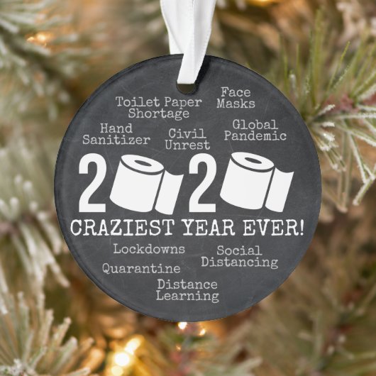 2020 Craziest Year Ever Funny Toilet Paper Ornament (Boom)