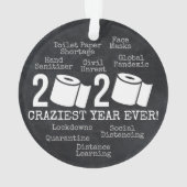 2020 Craziest Year Ever Funny Toilet Paper Ornament (achterkant)