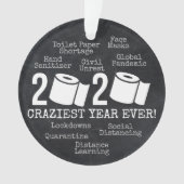2020 Craziest Year Ever Funny Toilet Paper Ornament (voorkant)