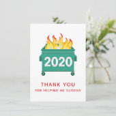2020 Dumpster Fire Friendship Hartelijk dank Bedankkaart (Staand voorkant)