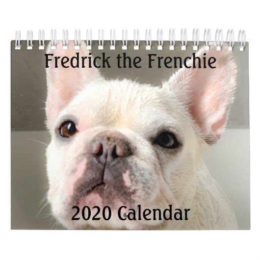 2020 French Bulldog Calendar-Fredrick the Frenchie Kalender (Hoes)