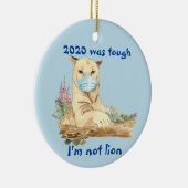 2020 Funny Mountain Lion Covid Face Mask Keramisch Ornament (Rechts)