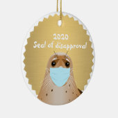 2020 Funny Seal of Disapproval Face Mask Covid Keramisch Ornament (Rechts)
