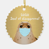 2020 Funny Seal of Disapproval Face Mask Covid Keramisch Ornament (Voorkant)