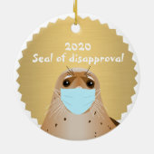 2020 Funny Seal of Disapproval Face Mask Covid Keramisch Ornament (Achterkant)