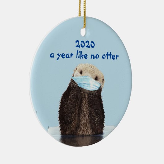 2020 Funny Year as No Otter Cute Keramisch Ornament (Rechts)