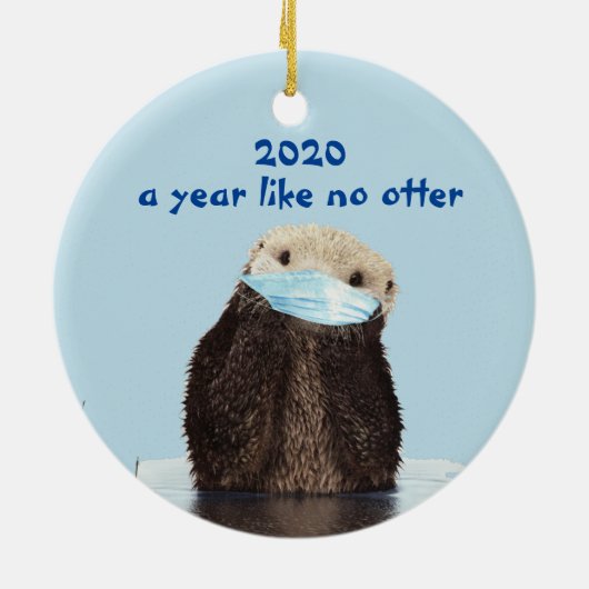 2020 Funny Year as No Otter Cute Keramisch Ornament (Achterkant)