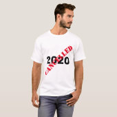 2020 Geannuleerd Covid T-shirt (Voorkant volledig)