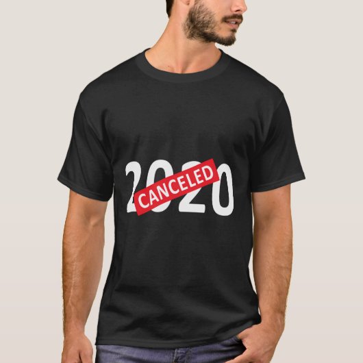 2020 Geannuleerde grappige quarantaine quotes T-shirt (Voorkant)