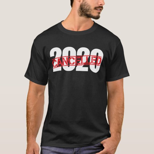 2020 geschenken voor pandemie geannuleerd t-shirt (Voorkant)