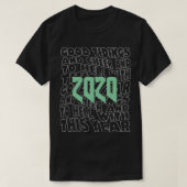 2020 Good Tidings and Cheer en to Hell met dit T-shirt (Design voorkant)