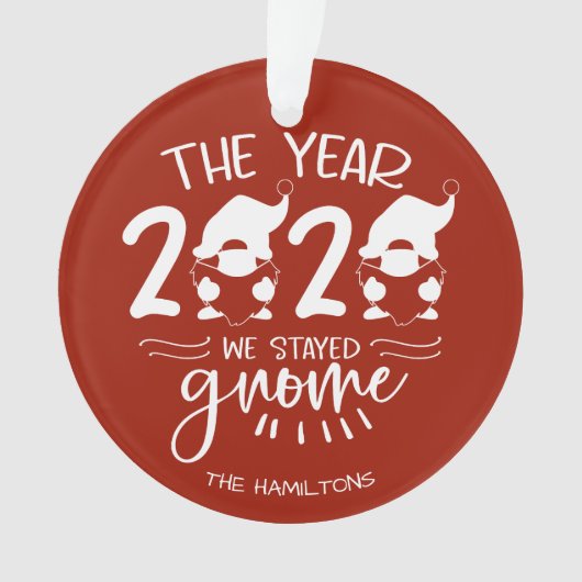 2020 Het jaar waarin we Gnome bleven Funny Covid P Ornament (voorkant)