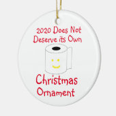 2020 Het verdient niet om zijn eigen kerstversieri Keramisch Ornament (Links)